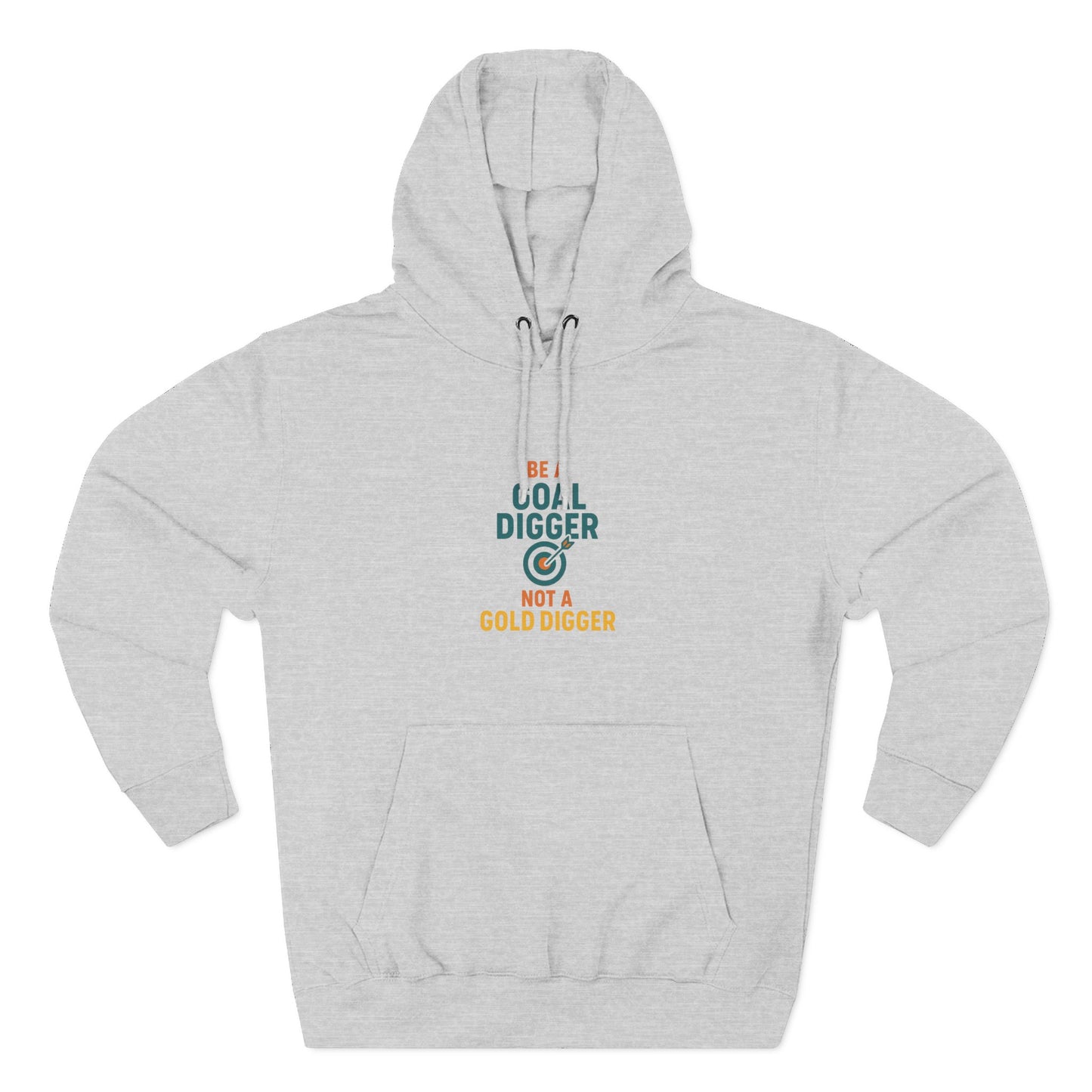 Goal Digger Funny Fleece Hoodie