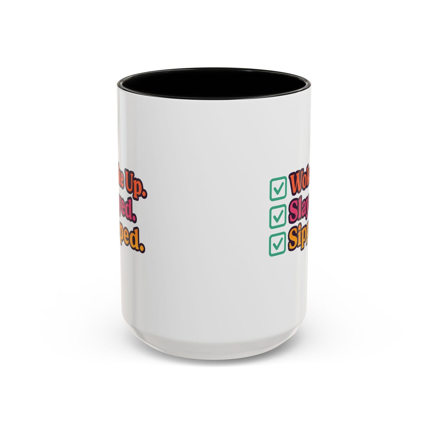 Woke Up Slayed Sipped Coffee Mug, Motivational Mug Gift, Fun Coffee Cup, Inspirational Office Mug, Morning Routine Mug