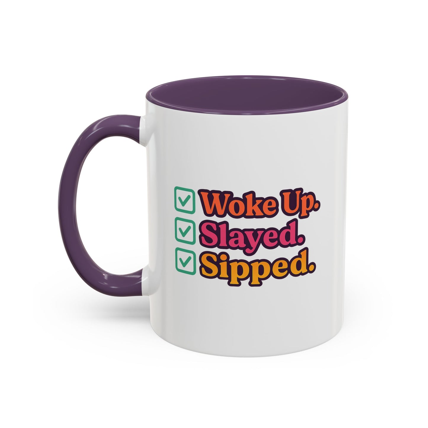 Woke Up Slayed Sipped Coffee Mug, Motivational Mug Gift, Fun Coffee Cup, Inspirational Office Mug, Morning Routine Mug