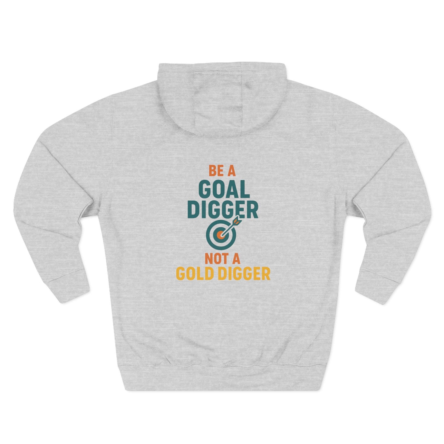 Goal Digger Funny Fleece Hoodie