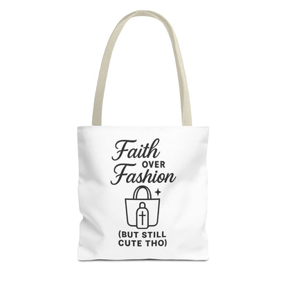 Faith Over Fashion Tote Bag - Stylish Everyday Carry, Eco-Friendly Shopping Bag, Gift for Fashion Lovers, Christian Tote, Positive Vibes