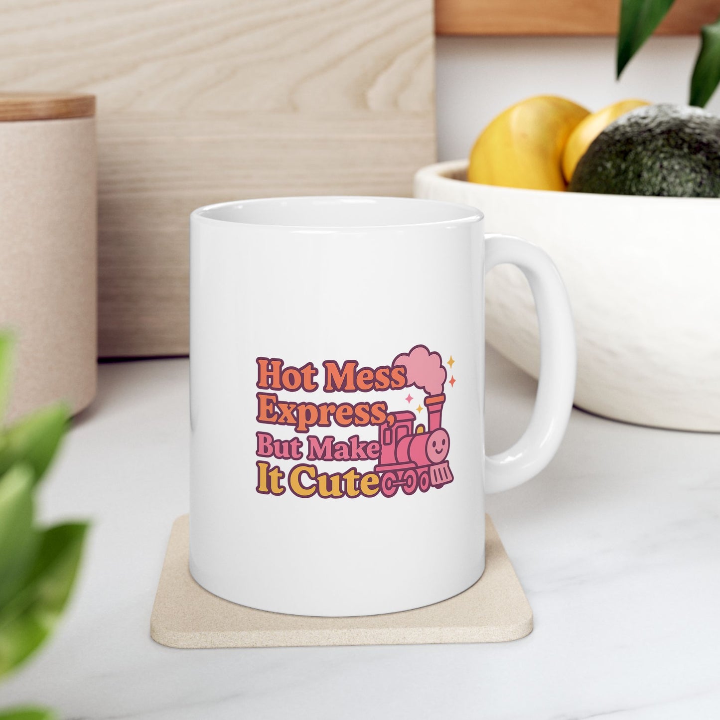 Hot Mess Express But Make It Cute Cute Ceramic Mug, Hot Beverage Lover Gift, Fun Coffee Cup, Personalized Drinkware, Cute Kitchen Decor, Gift for Her