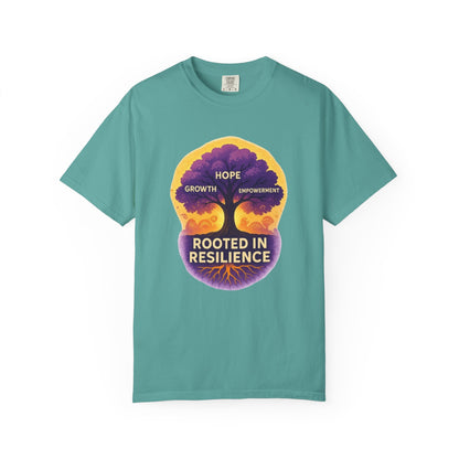Rooted in Resilience T-Shirt — Hope, Growth & Empowerment Graphic Tee