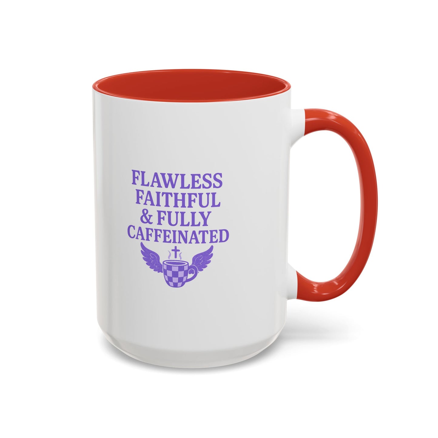 Flawless & Fully Caffeinated Accent Coffee Mug for Faithful Friends, Inspirational Gift, Morning Motivation Cup, Bible Lover's Mug