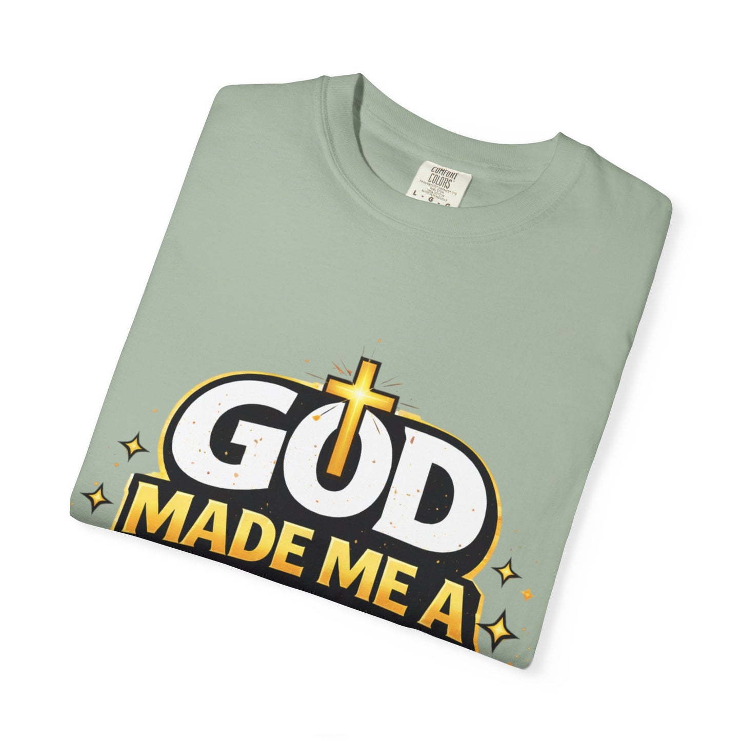 God Made Me A Mama Faith-Based Unisex Tee