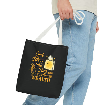 God Bless This Bag Tote - Wealthy Vibes, Inspirational Gift for Her, Everyday Use, Shopping, Casual Outing, Motivational Tote