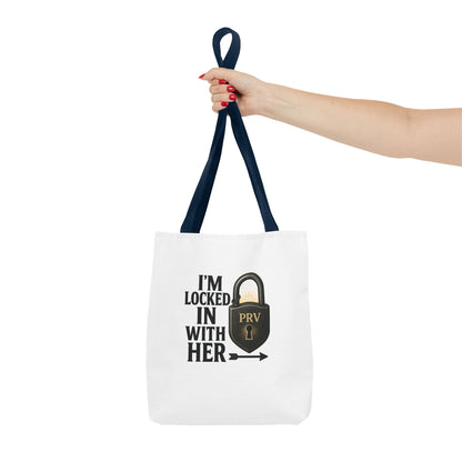 Locked In With Her Tote Bag, Funny Gift for Couples, Personalized Shopping Tote, Everyday Carryall, Unique Friendship Present