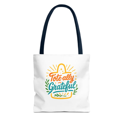 Totally Grateful Eco-Friendly Tote Bag