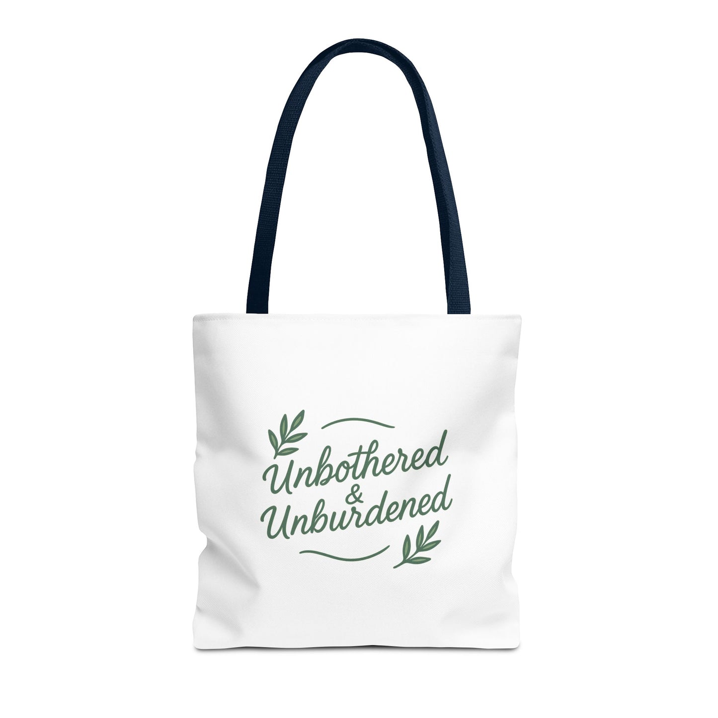 Unbothered & Unburdened Tote Bag, Everyday Tote, Eco-Friendly Bag, Gift for Her, Stylish Shopping Bag, Motivational Tote