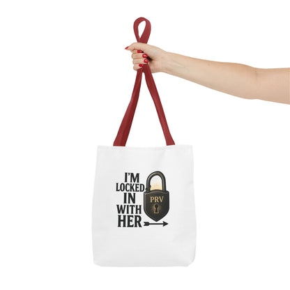 Locked In With Her Tote Bag, Funny Gift for Couples, Personalized Shopping Tote, Everyday Carryall, Unique Friendship Present