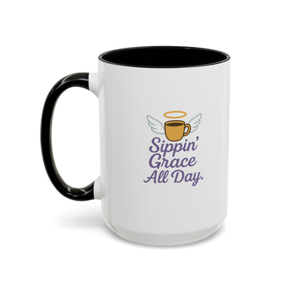 Sippin' Grace All Day Coffee Mug, Cute Coffee Cup, Inspirational Mug, Gift for Coffee Lovers, Perfect for Any Occasion