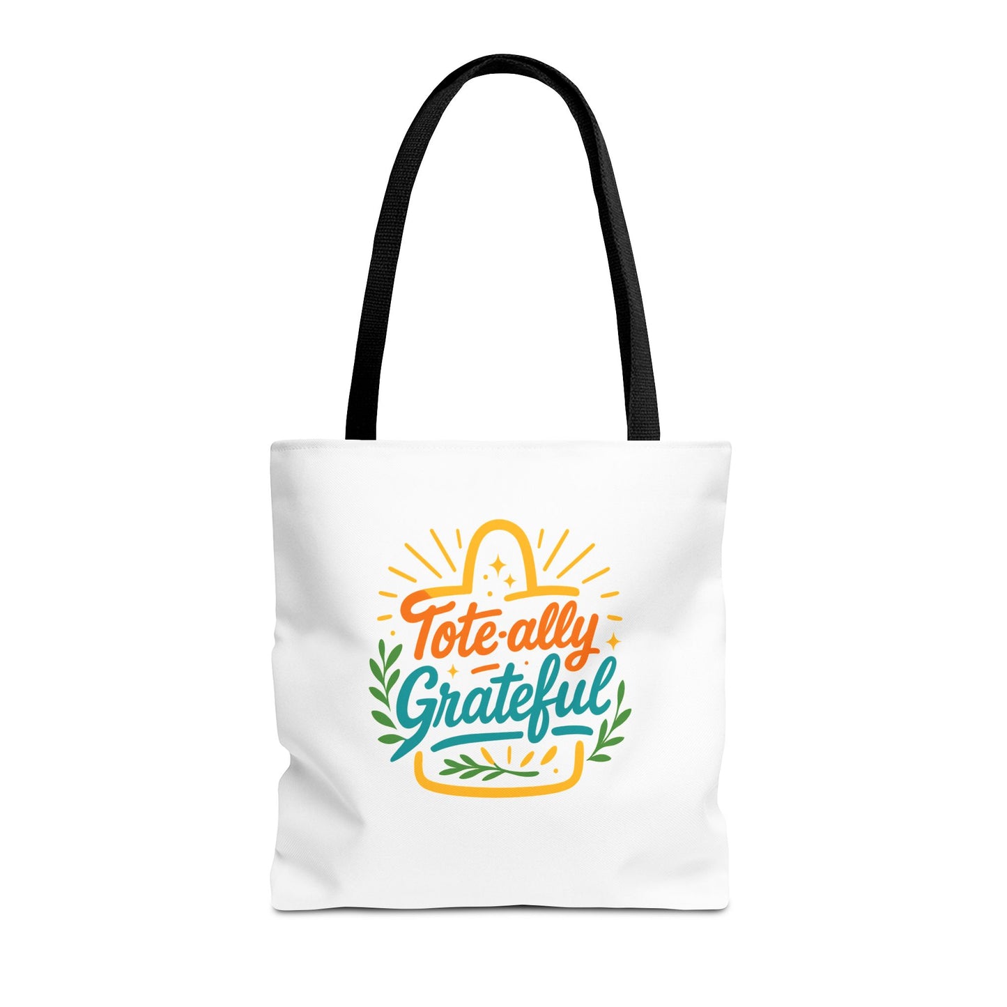 Totally Grateful Eco-Friendly Tote Bag