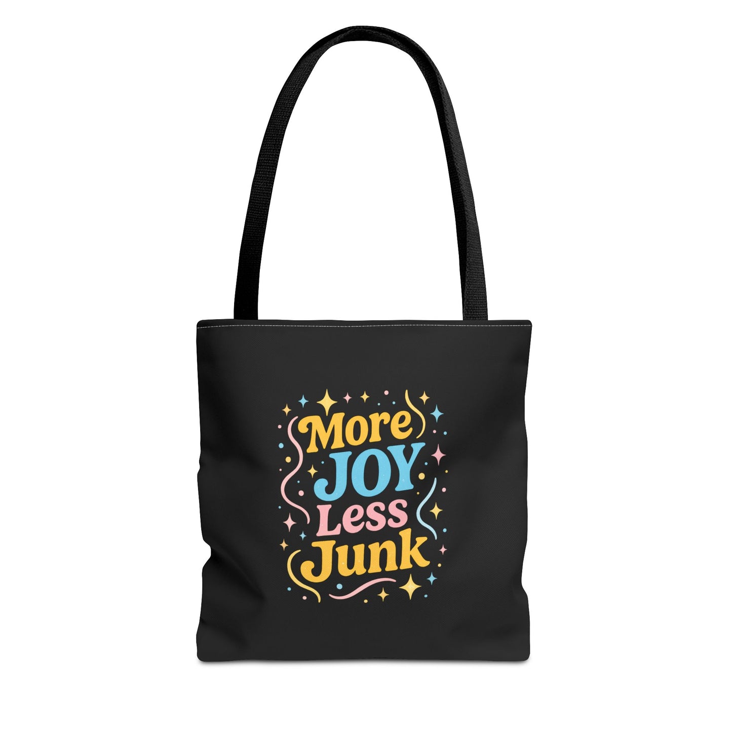 Joyful Tote Bag - More Joy Less Junk, Gift for Friends, Eco-Friendly Shopping Bag, Everyday Use, Inspirational Tote