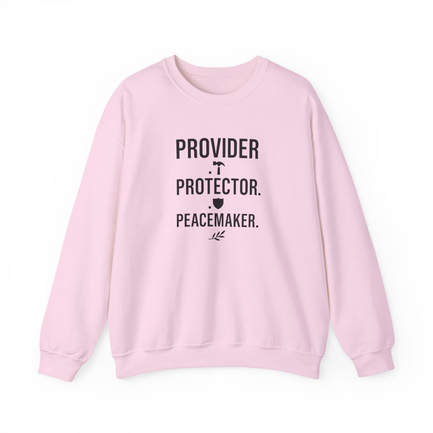 Provider Protector Peacemaker Sweatshirt – Inspirational Crewneck