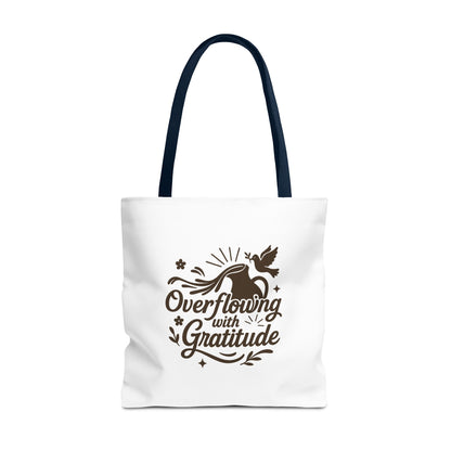 Overflowing with Gratitude Tote Bag - Eco-Friendly, Reusable Shopping Bag, Gift for Friends, Thank You Gift, Inspirational Design
