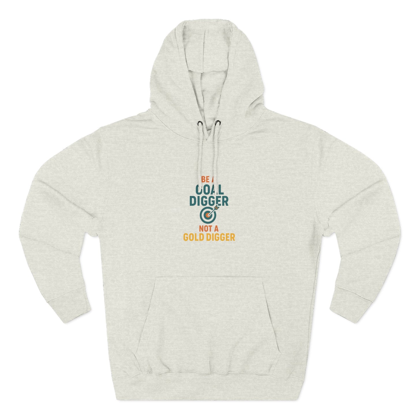 Goal Digger Funny Fleece Hoodie