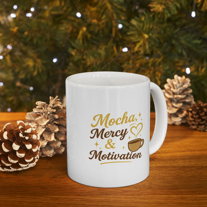 Mocha Mercy &amp; Motivation - Charming Coffee Mug, Cute Gift for Coffee Lovers, Personalized Mug for Friends, Mother's Day Gift, Cozy Morning Mug