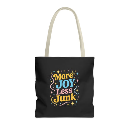 Joyful Tote Bag - More Joy Less Junk, Gift for Friends, Eco-Friendly Shopping Bag, Everyday Use, Inspirational Tote
