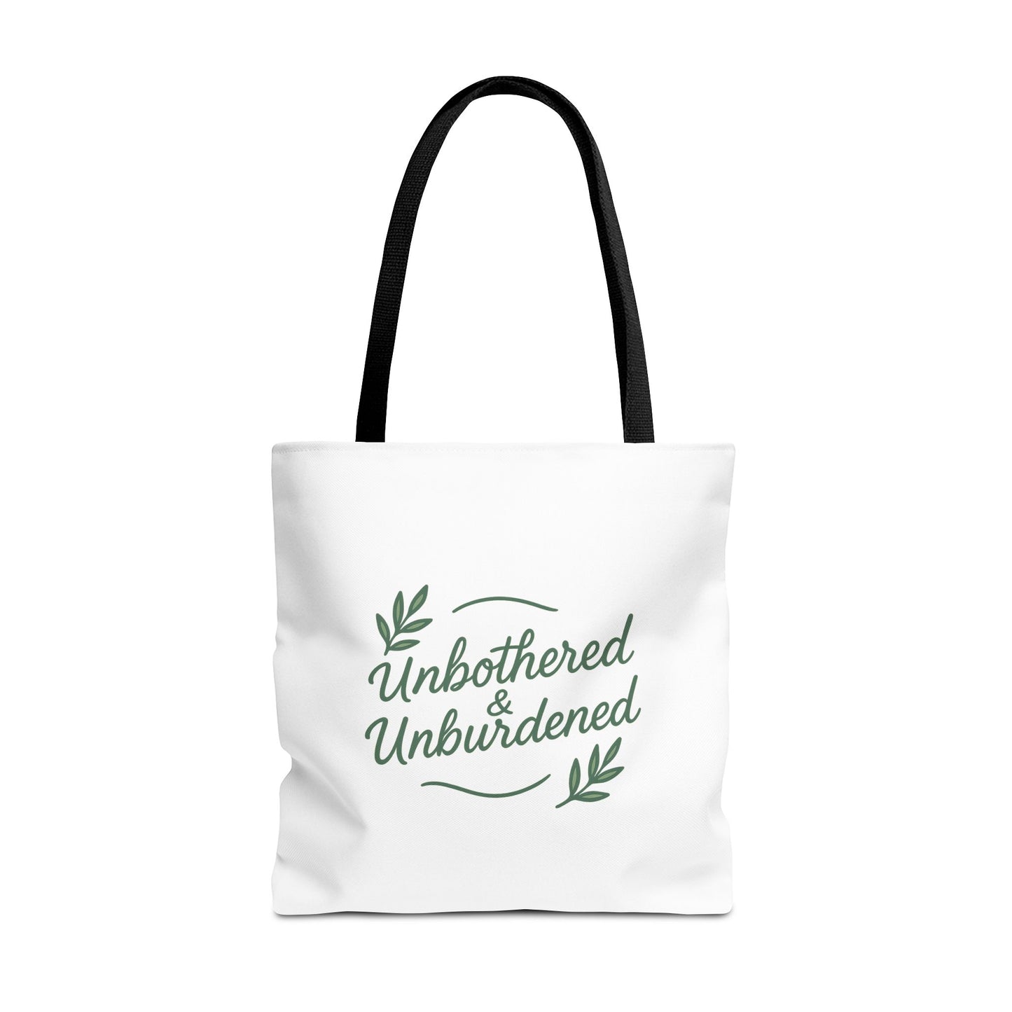 Unbothered & Unburdened Tote Bag, Everyday Tote, Eco-Friendly Bag, Gift for Her, Stylish Shopping Bag, Motivational Tote