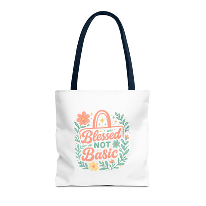 Blessed Not Basic Tote Bag, Inspirational Tote, Floral Design Bag, Gift for Her, Everyday Use, Eco-Friendly Shopping Bag
