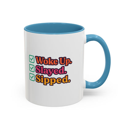 Woke Up Slayed Sipped Coffee Mug, Motivational Mug Gift, Fun Coffee Cup, Inspirational Office Mug, Morning Routine Mug