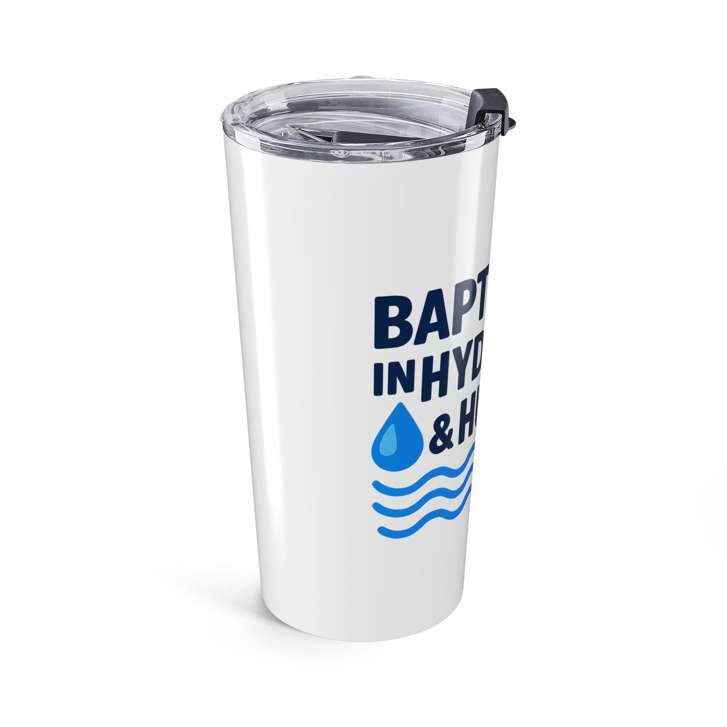 Baptized Humor Tumbler 20oz | Fun Baptism Gift | Hydration & Humor | Christian Drinkware | Personalized Souvenir | Aqua Stainless Steel