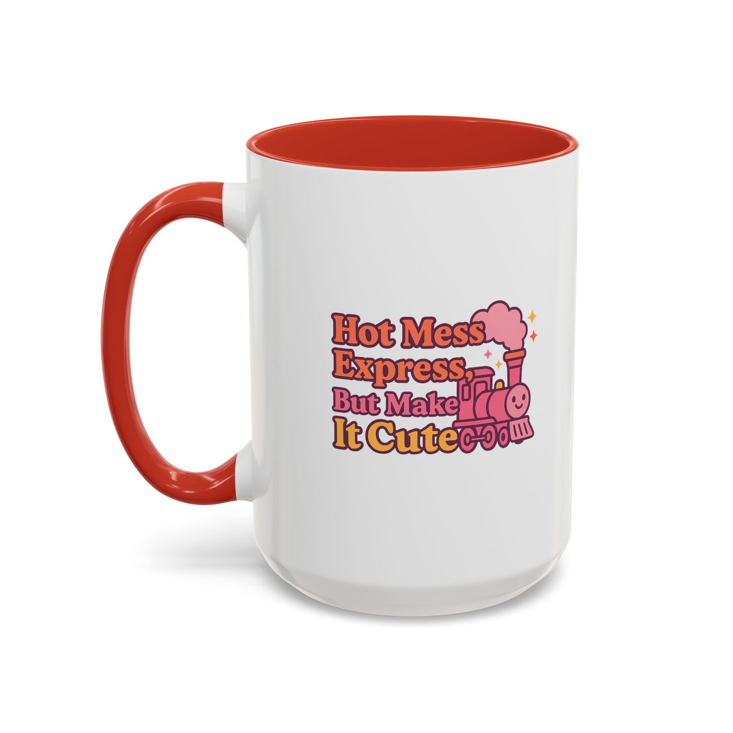 Cute Hot Mess Coffee Mug Fun Gift for Friends 11 & 15oz
