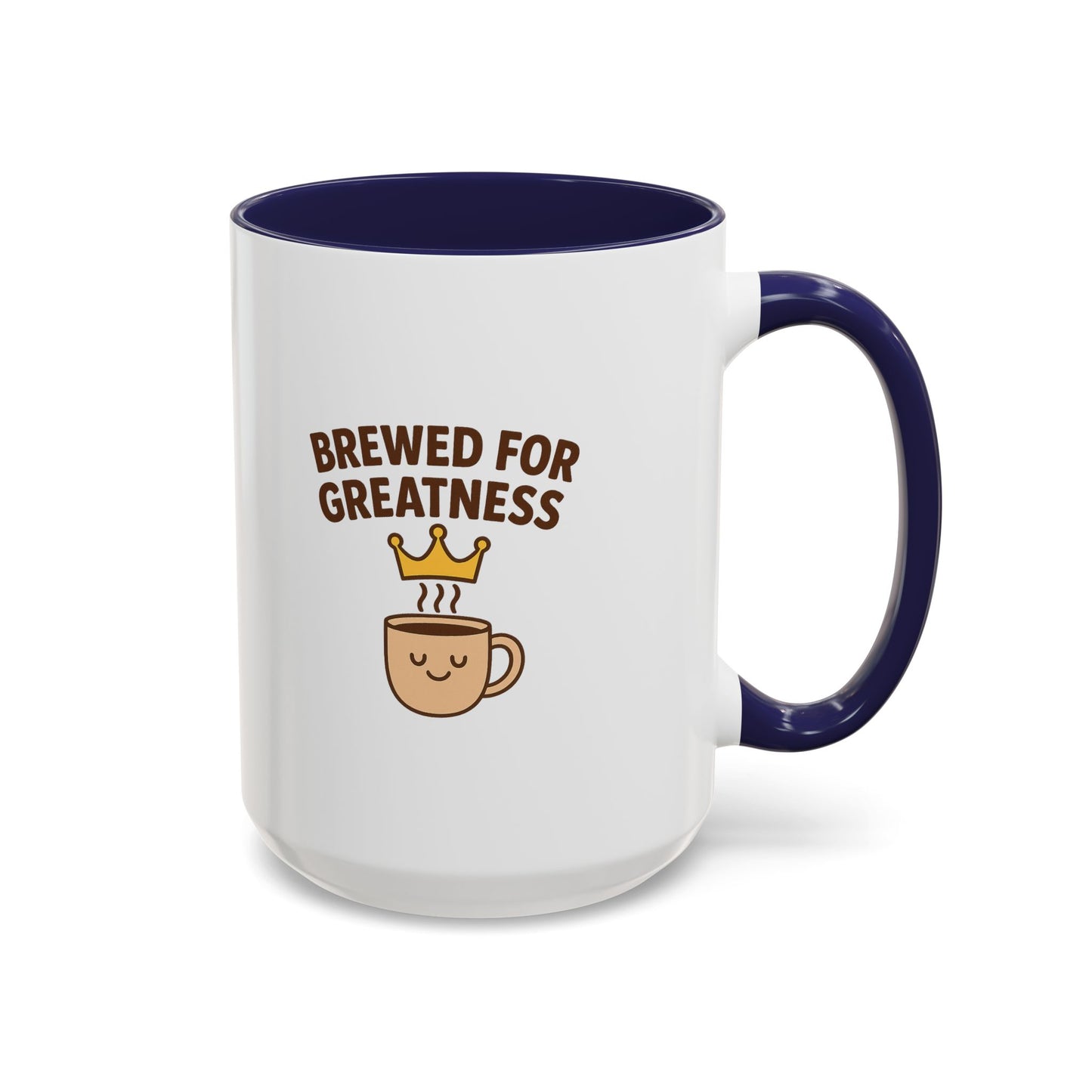 Brewed for Greatness Coffee Mug | Fun Drinking Mug, Gift for Coffee Lovers, Motivational Mug, Accent Mug for Home or Office