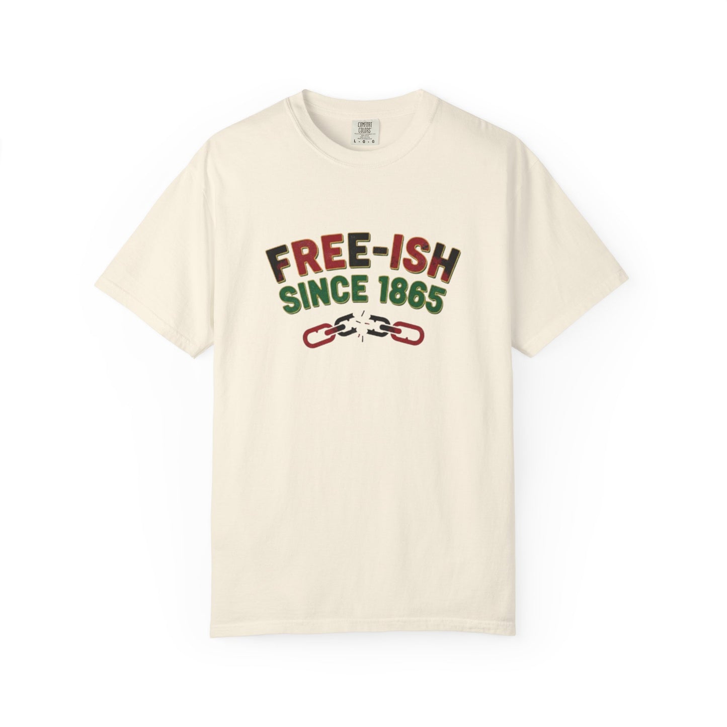 Free-ish Since 1865 T-Shirt — Juneteenth Freedom Graphic Tee