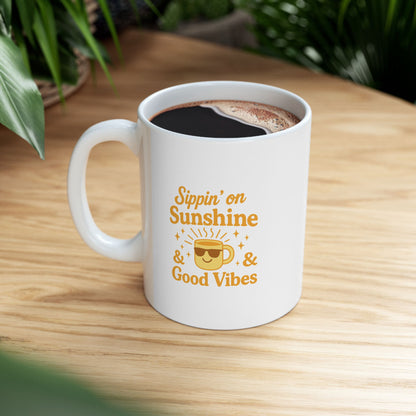 Sippin' on Sunshine Inspirational Ceramic Mug – Motivational Drinkware for Coffee Lovers, Gift for Friends, Office Decor, Self-Care, Birthday