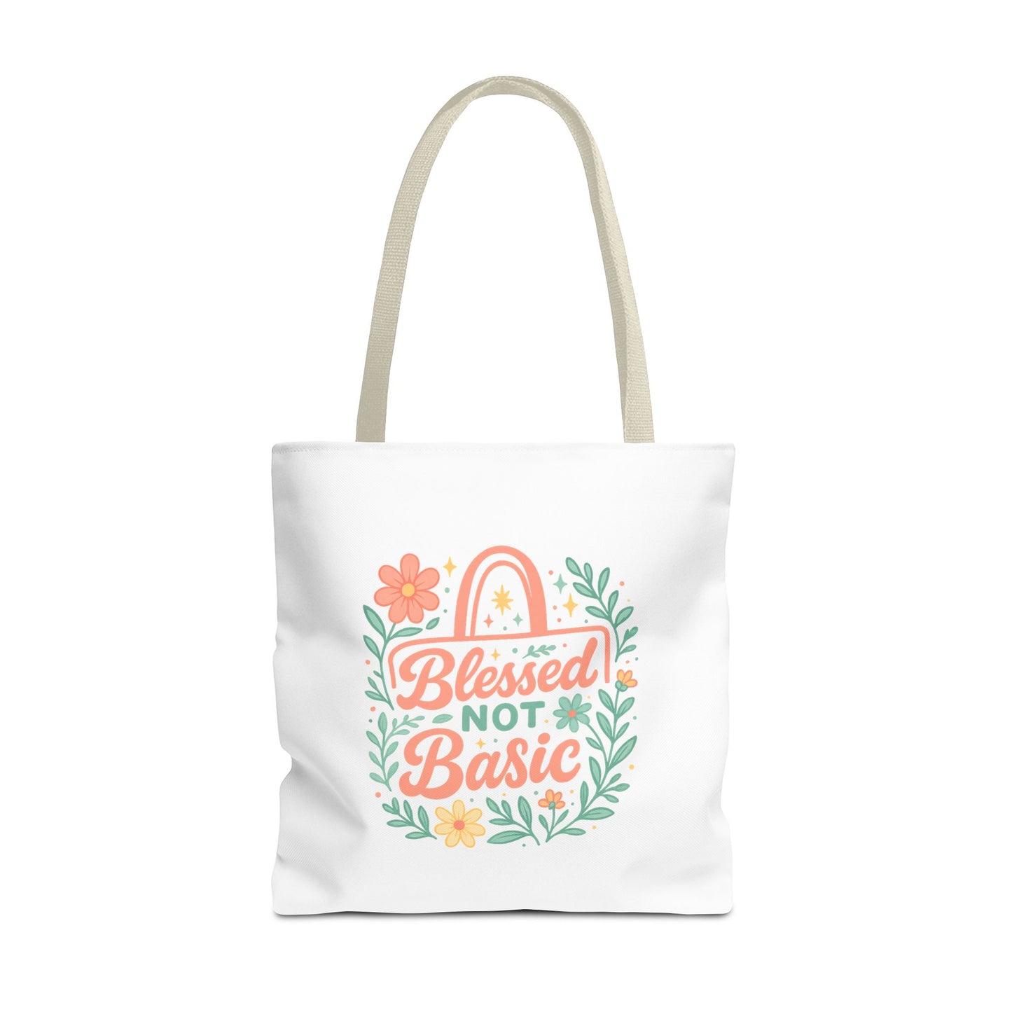 Blessed Not Basic Tote Bag, Inspirational Tote, Floral Design Bag, Gift for Her, Everyday Use, Eco-Friendly Shopping Bag