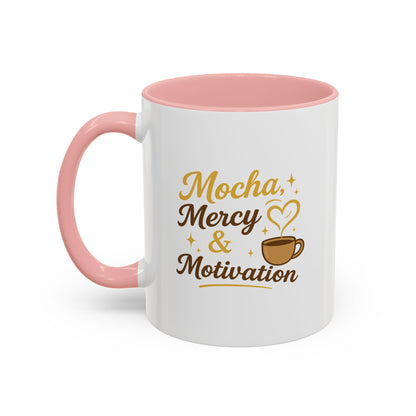 Mocha Mercy & Motivation Coffee Mug, Inspirational Coffee Cup, Gift for Coffee Lovers, Motivational Mug, Birthday Present