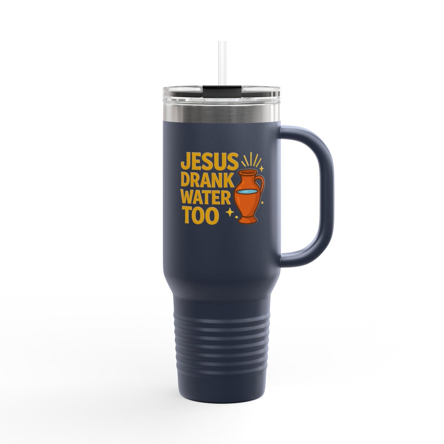 Jesus Drank Water - Fun Insulated Travel Mug, Jesus Drank Water Too, 40oz Coffee Tumbler, Perfect for Gifts, Inspirational Travel Cup, Bible Verse Drinkware