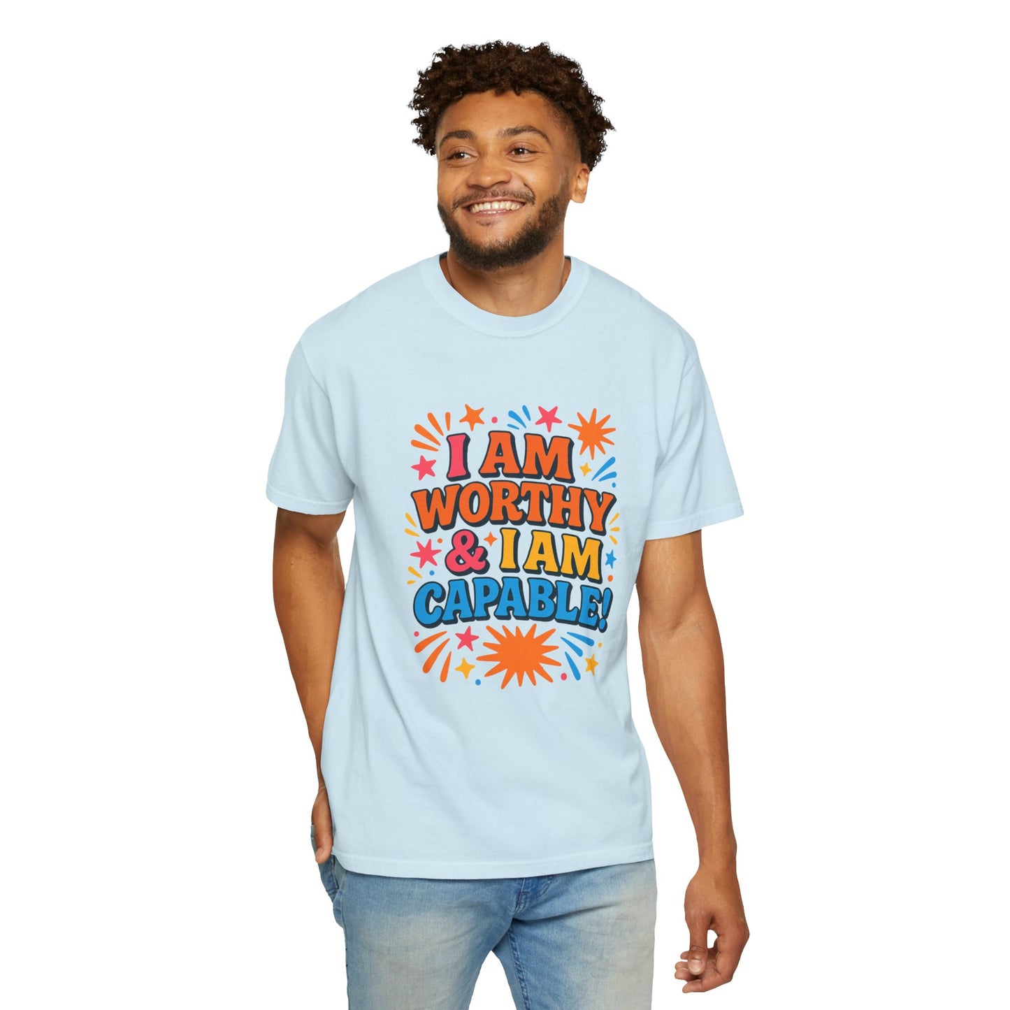 Empowering Quotes Self-Love Garment-Dyed T-Shirt