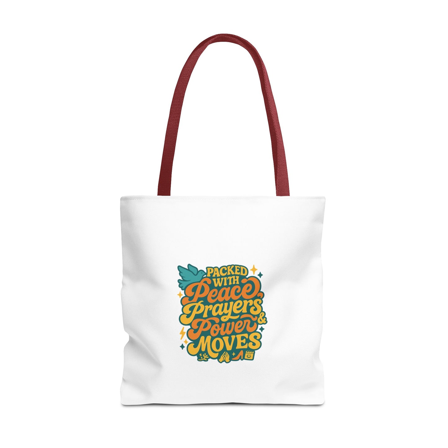 Peace, Prayers & Power Moves Tote Bag
