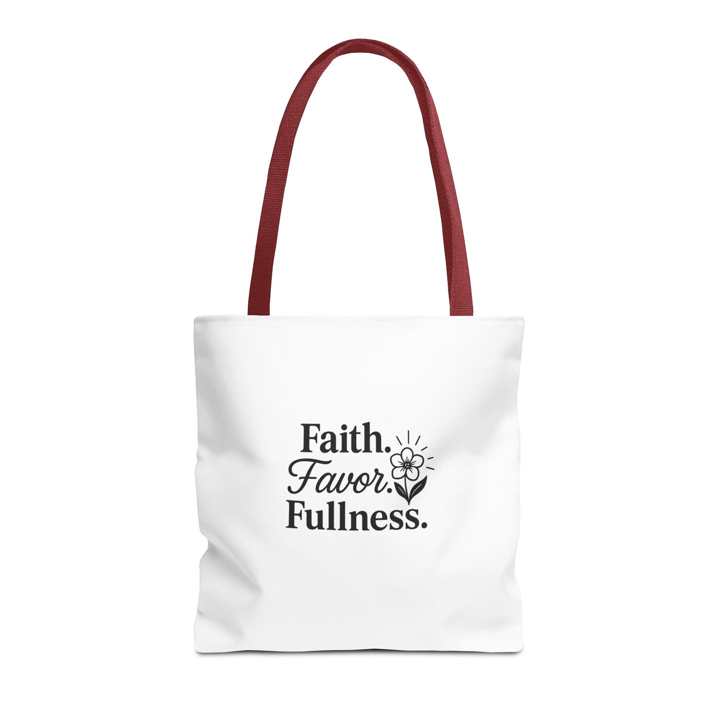 Faith Favor Fullness Tote Bag