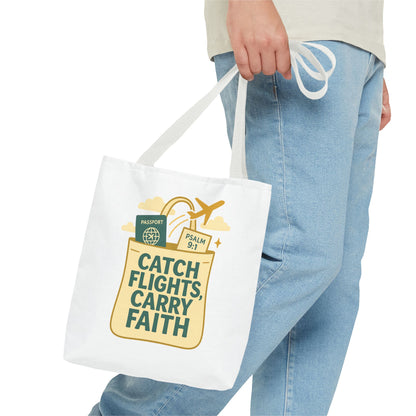 Catch Flights Carry Faith Tote Bag - Travel, Christian Gift, Airport Essentials, Carryall, Eco-Friendly Shopper