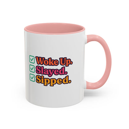 Woke Up Slayed Sipped Coffee Mug, Motivational Mug Gift, Fun Coffee Cup, Inspirational Office Mug, Morning Routine Mug