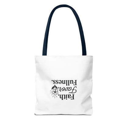 Faith Favor Fullness Tote Bag