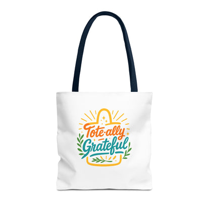 Totally Grateful Eco-Friendly Tote Bag