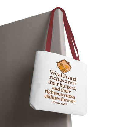 Psalm 112:3 Bible Verse Tote Bag