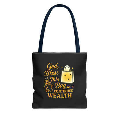 God Bless This Bag Tote - Wealthy Vibes, Inspirational Gift for Her, Everyday Use, Shopping, Casual Outing, Motivational Tote