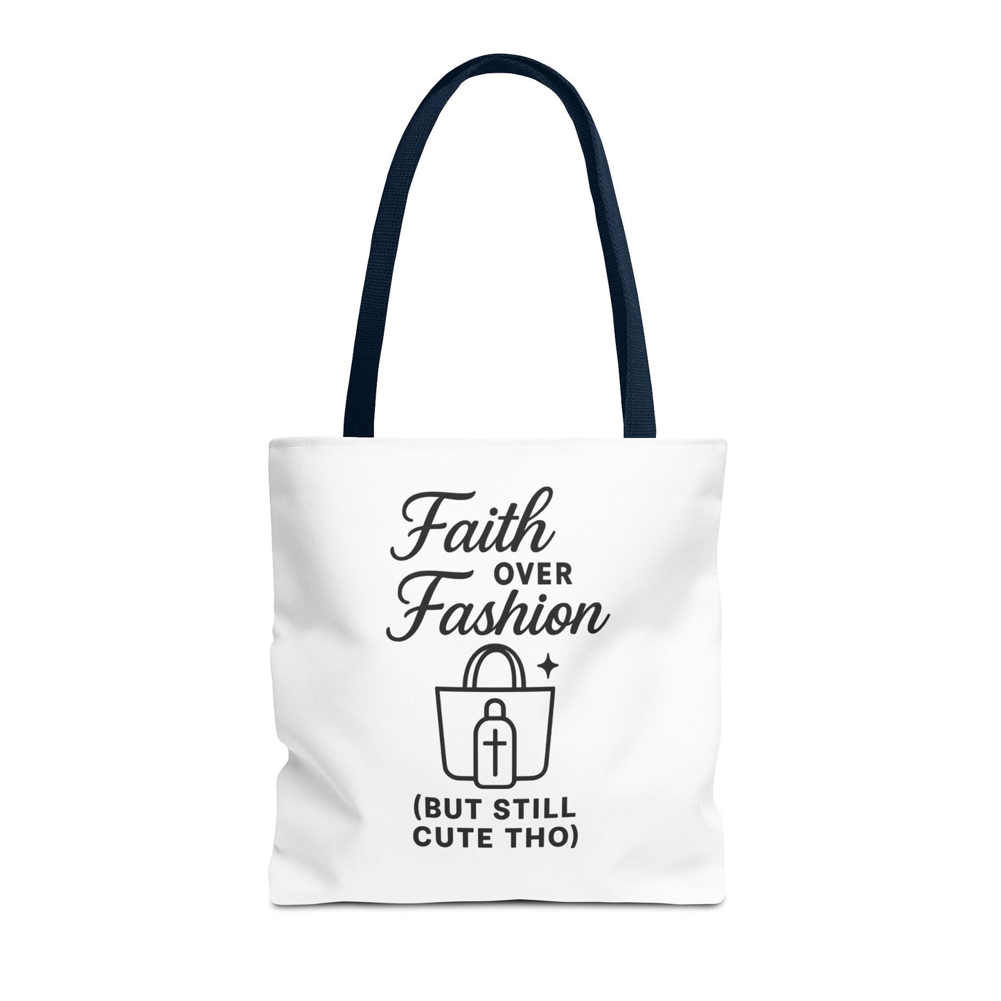 Faith Over Fashion Tote Bag - Stylish Everyday Carry, Eco-Friendly Shopping Bag, Gift for Fashion Lovers, Christian Tote, Positive Vibes