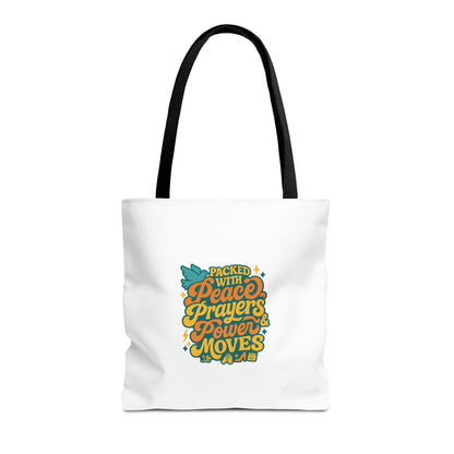 Peace, Prayers & Power Moves Tote Bag
