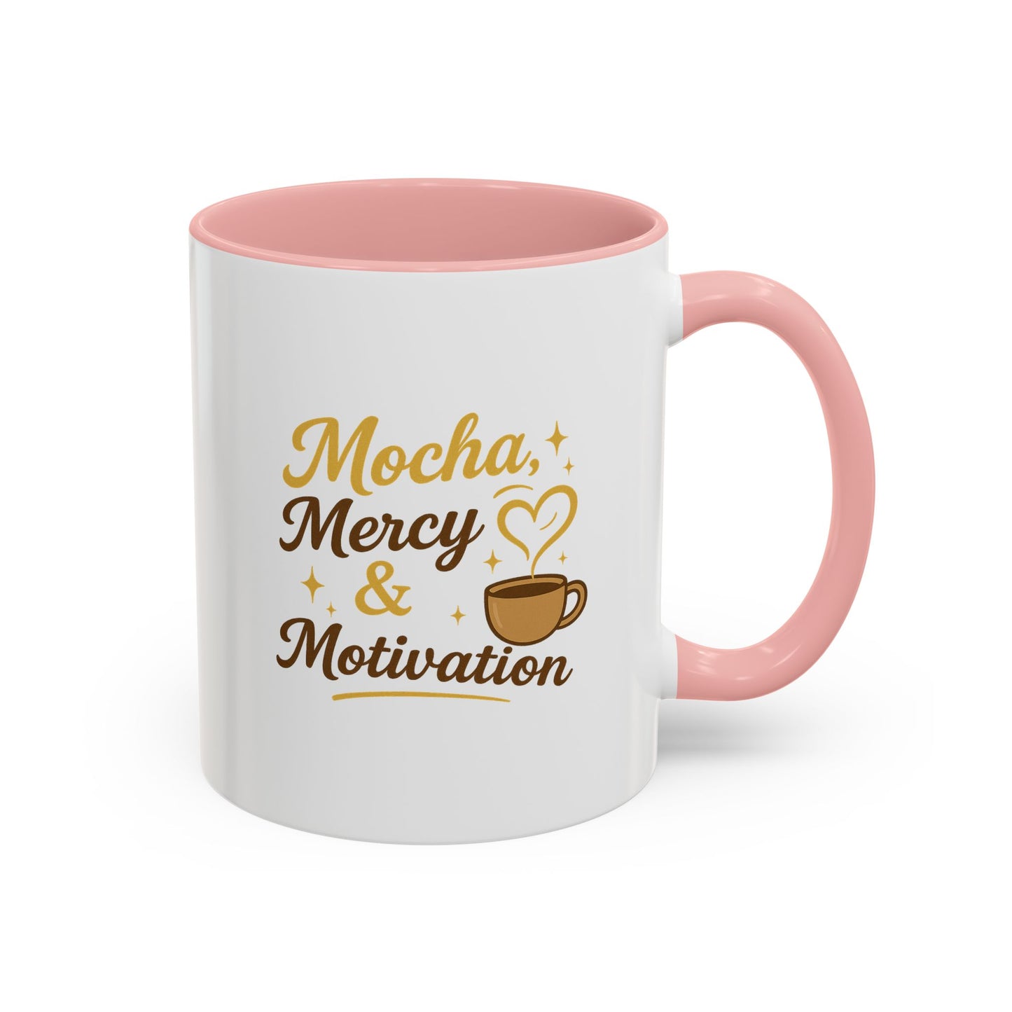 Mocha Mercy & Motivation Coffee Mug, Inspirational Coffee Cup, Gift for Coffee Lovers, Motivational Mug, Birthday Present