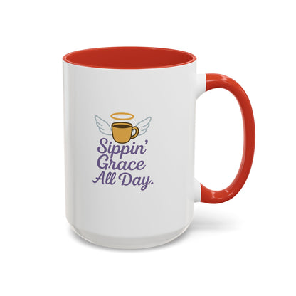 Sippin' Grace All Day Coffee Mug, Cute Coffee Cup, Inspirational Mug, Gift for Coffee Lovers, Perfect for Any Occasion