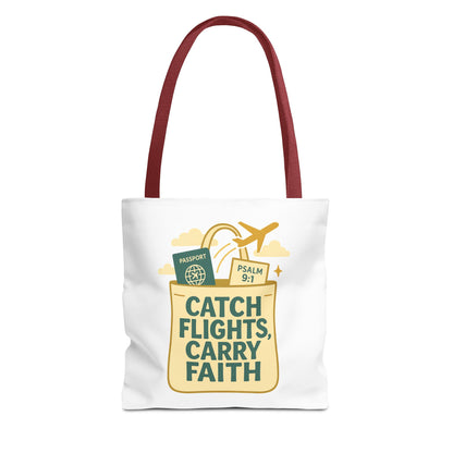 Catch Flights Carry Faith Tote Bag - Travel, Christian Gift, Airport Essentials, Carryall, Eco-Friendly Shopper