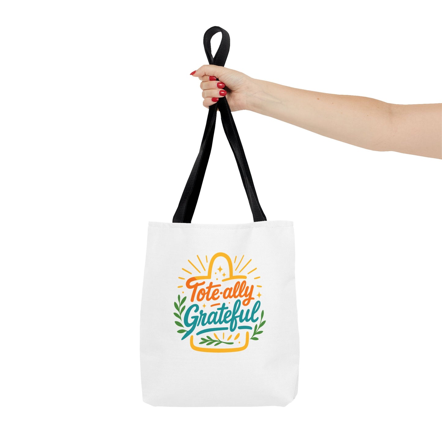 Totally Grateful Eco-Friendly Tote Bag