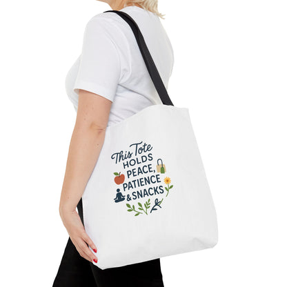 Peace, Patience & Snacks Tote Bag | Eco-Friendly Shopper, Gift for Friends, Beach Tote, Daily Carryall, Motivational Bag