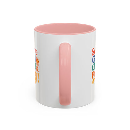 Colorful Inspirational Coffee Mug - Serve God Chill & Pray - Perfect for Gift, Relaxation, Daily Use, Coffee Lovers, Ceremonies